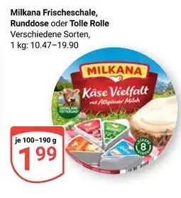Globus Milkana frischeschale, runddose oder tolle rolle Angebot