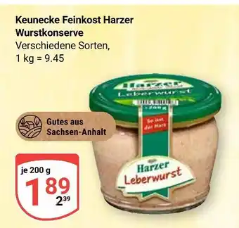 Globus Keunecke feinkost harzer wurstkonserve Angebot