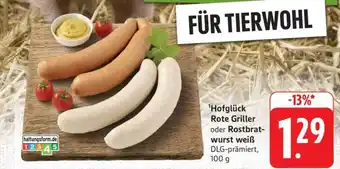 Edeka Hofglück Rote Griller oder Rostbratwurst weiß Angebot