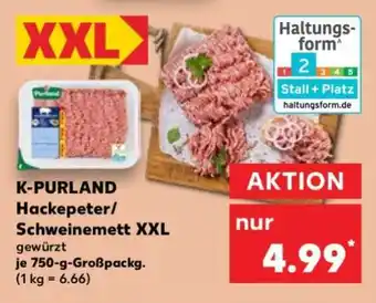 Kaufland K-PURLAND Hackepeter/Schweinemett XXL Angebot