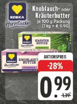 Edeka EDEKA Herzstücke Knoblauch- oder Kräuterbutter Angebot