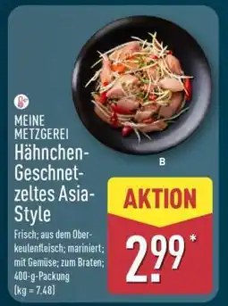 Aldi Nord MEINE METZGEREI Hähnchen-Geschnetzeltes Asia-Style Angebot