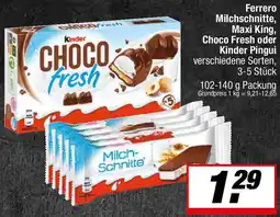 L. STROETMANN GROSSMARKT Ferrero Milchschnitte, Maxi King, Choco Fresh oder Kinder Pingui Angebot