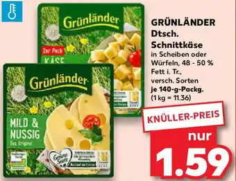 Kaufland GRÜNLÄNDER Dtsch. Schnittkäse Angebot