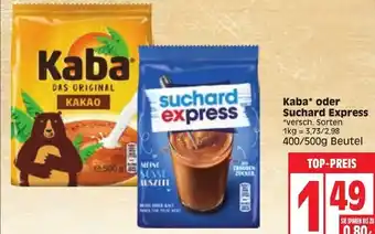 Edeka kaba oder Suchard Express 400/500g bEutel Angebot