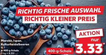 Kaufland Marokk./span. Kulturheidelbeeren Angebot