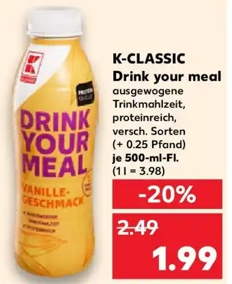 Kaufland K-CLASSIC Drink your meal Angebot
