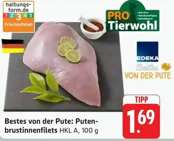 Edeka Bestes von der Pute: Puten- brustinnenfilets Angebot