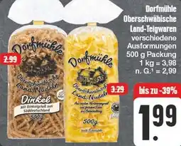 Edeka Dorfmühle Oberschwäbische Land Teigwaren Angebot