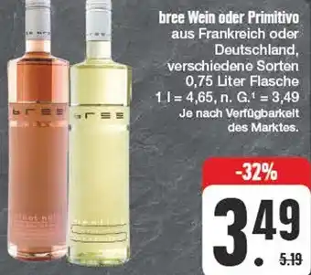 Edeka bree Wein oder Primitivo Angebot