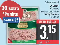 E-Center Schwarzwaldhof Lyoner Angebot