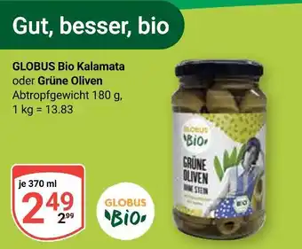 Globus Globus bio kalamata oder grüne oliven Angebot