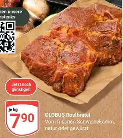 Globus Globus rostbrätel Angebot