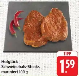Schmidt's Märkte Hofglück Schweinehals-Steaks mariniert Angebot