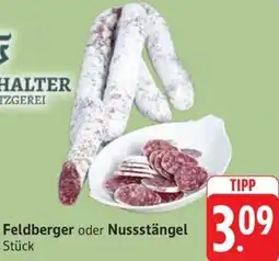 Schmidt's Märkte Feldberger oder Nussstängel Angebot
