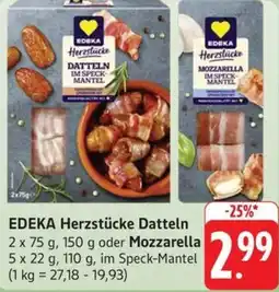 Schmidt's Märkte EDEKA Herzstücke Datteln oder Mozzarella Angebot