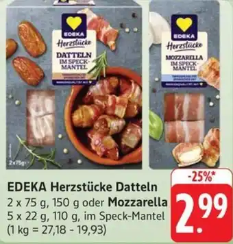 Schmidt's Märkte EDEKA Herzstücke Datteln oder Mozzarella Angebot