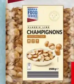 Handelshof Edeka Foodservice Classic Champignons Angebot