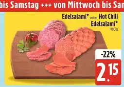 Edeka Xpress Edelsalami oder hot chili edelsalami Angebot