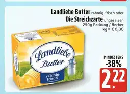 Edeka Xpress Landliebe landliebe butter oder die streichzarte Angebot