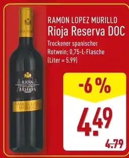 Aldi Nord Ramon lopez murillo rioja reserva doc Angebot