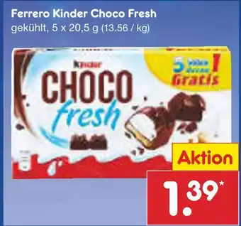 Netto Marken-Discount Kinder choco fresh Angebot