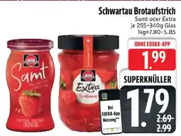 Edeka Schwartau Brotaufstrich Angebot