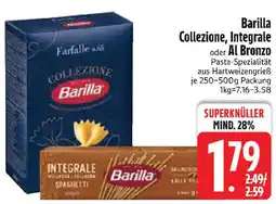 Edeka Barilla Collezione, Integrale oder Al Bronzo Angebot