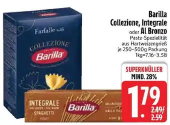 Edeka Barilla Collezione, Integrale oder Al Bronzo Angebot