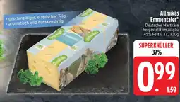 Edeka Allmikäs Emmentaler Angebot