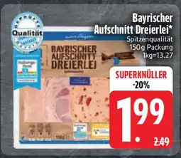 Edeka Bayrischer Aufschnitt Dreierlei Angebot