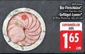 Edeka Wiltmann Bio-Fleischkäse, mit Paprika oder -Geflügel-Lyoner Angebot
