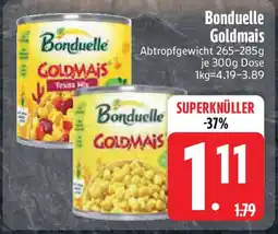 Edeka Bonduelle Goldmais Angebot