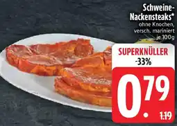 Edeka Schweine- Nackensteaks Angebot