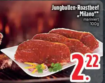 Edeka Jungbullen-Roastbeef „Milano" Angebot