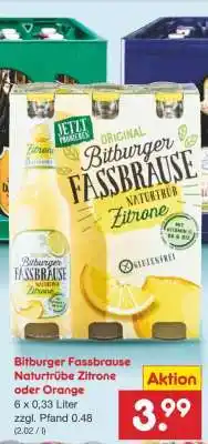 Netto Marken-Discount Bitburger Fassbrause Naturtrübe Zitrone oder Orange Angebot