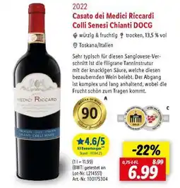 Lidl Casato dei Medici Riccardi Colli Senesi Chianti DOCG Angebot