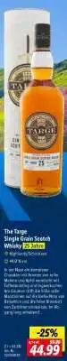 Lidl The Targe Single Grain Scotch Whisky 25 Jahre Angebot