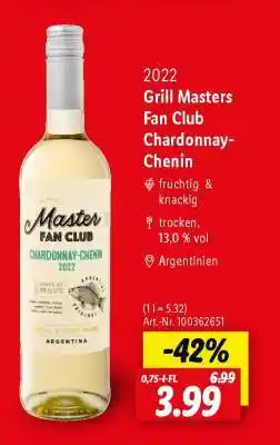 Lidl Grill Masters Fan Club Chardonnay-Chenin Angebot