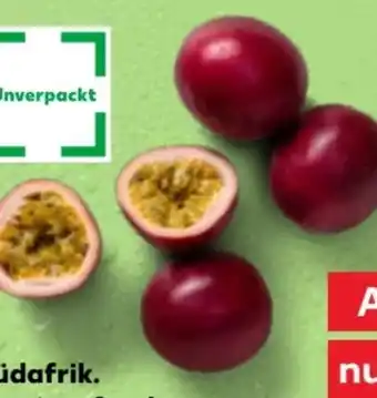 Kaufland Passionsfrüchte Angebot