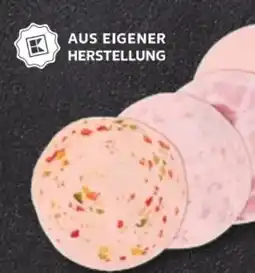 Kaufland Kaufland Frischwurst Aufschnitt Angebot