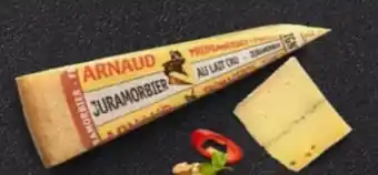 Kaufland Fromagerie Arnaud Jura-Morbier Angebot