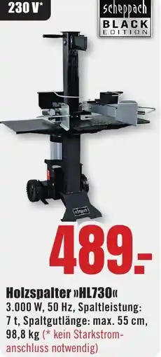 B1 Discount Baumarkt Scheppach Holzspalter HL730 Angebot