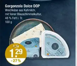 V Markt Gorgonzola dolce dop Angebot
