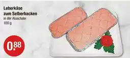 V Markt Leberkäse zum selberbacken Angebot