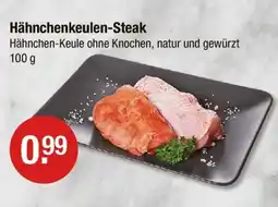 V Markt Hähnchenkeulen-steak Angebot