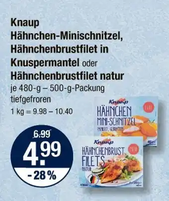 V Markt Knaup hähnchen-minischitzel, hähnchenbrustfilet in knuspermantel oder hähnchenbrustfilet natur Angebot