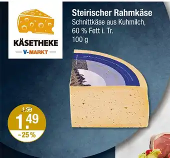 V Markt Käsetheke v-markt steirischer rahmkäse Angebot