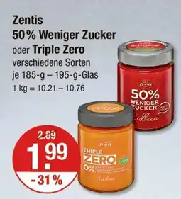 V Markt Zentis 50% weniger zucker oder triple zero Angebot
