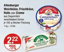 V Markt Altenburger weichkäse, frischkäse, rolle oder creme Angebot